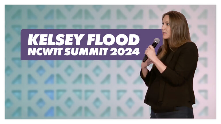 Kelsey Flood NCWIT Summit 2024