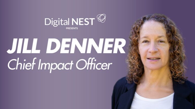 Jill-Denner-Digital-NEST-Chief-Impact-Officer